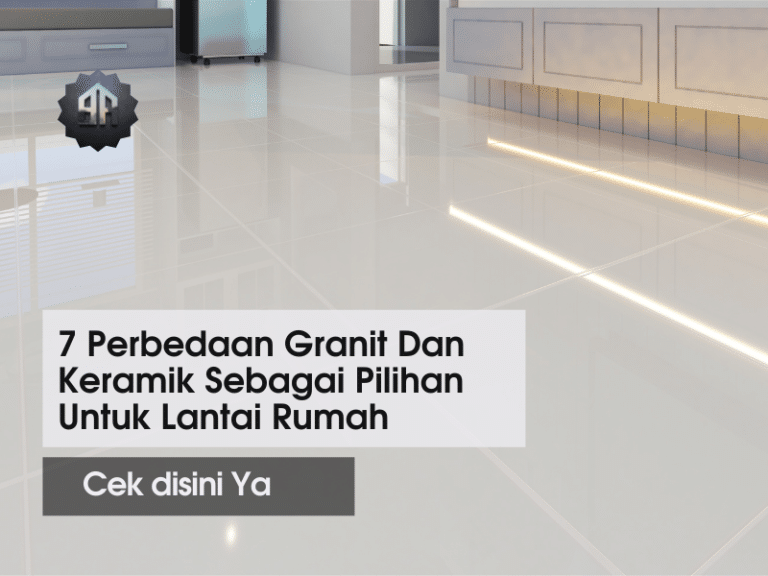 7 Perbedaan Granit Dan Keramik Untuk Lantai Rumah | BikinRumah.co.id