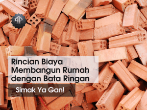 Biaya Membangun Rumah dengan Bata Ringan