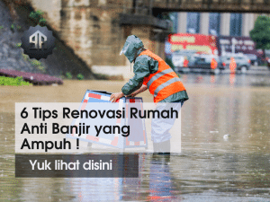 Renovasi Rumah Anti Banjir