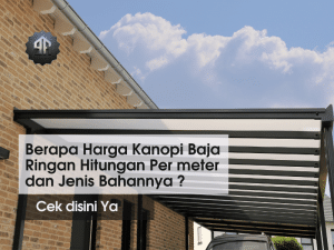 harga kanopi baja ringan