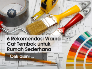 rekomendasi warna cat rumah yang bagus