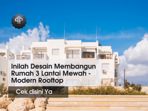rumah 3 lantai mewah