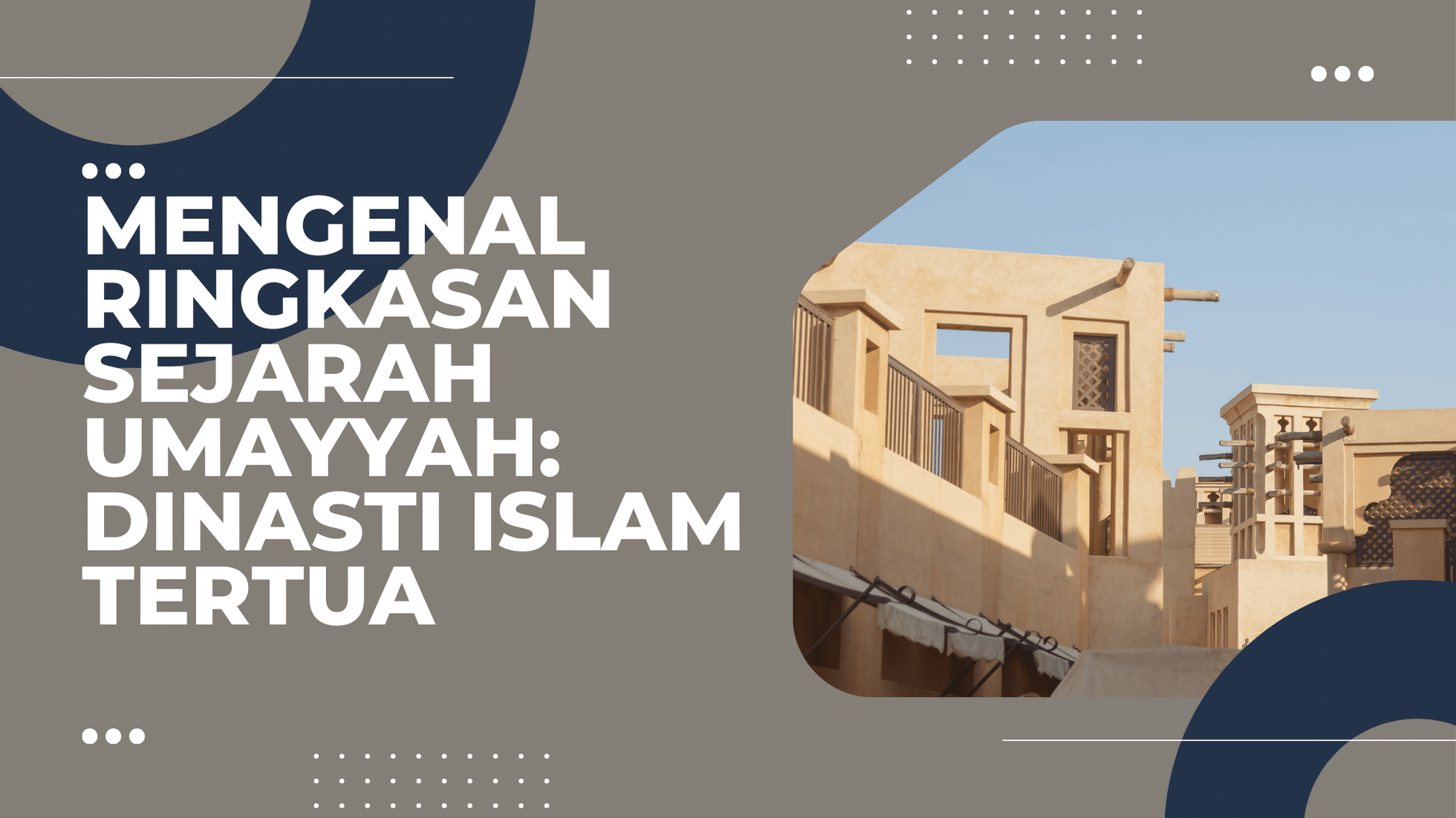sejarah umayyah dinasti islam tertua