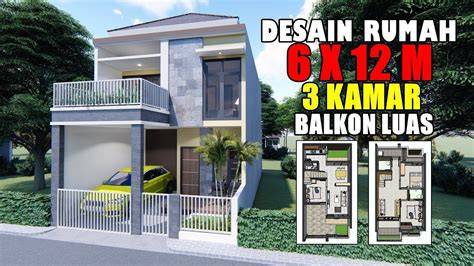 Desain Rumah Minimalis 2 Lantai 6x12